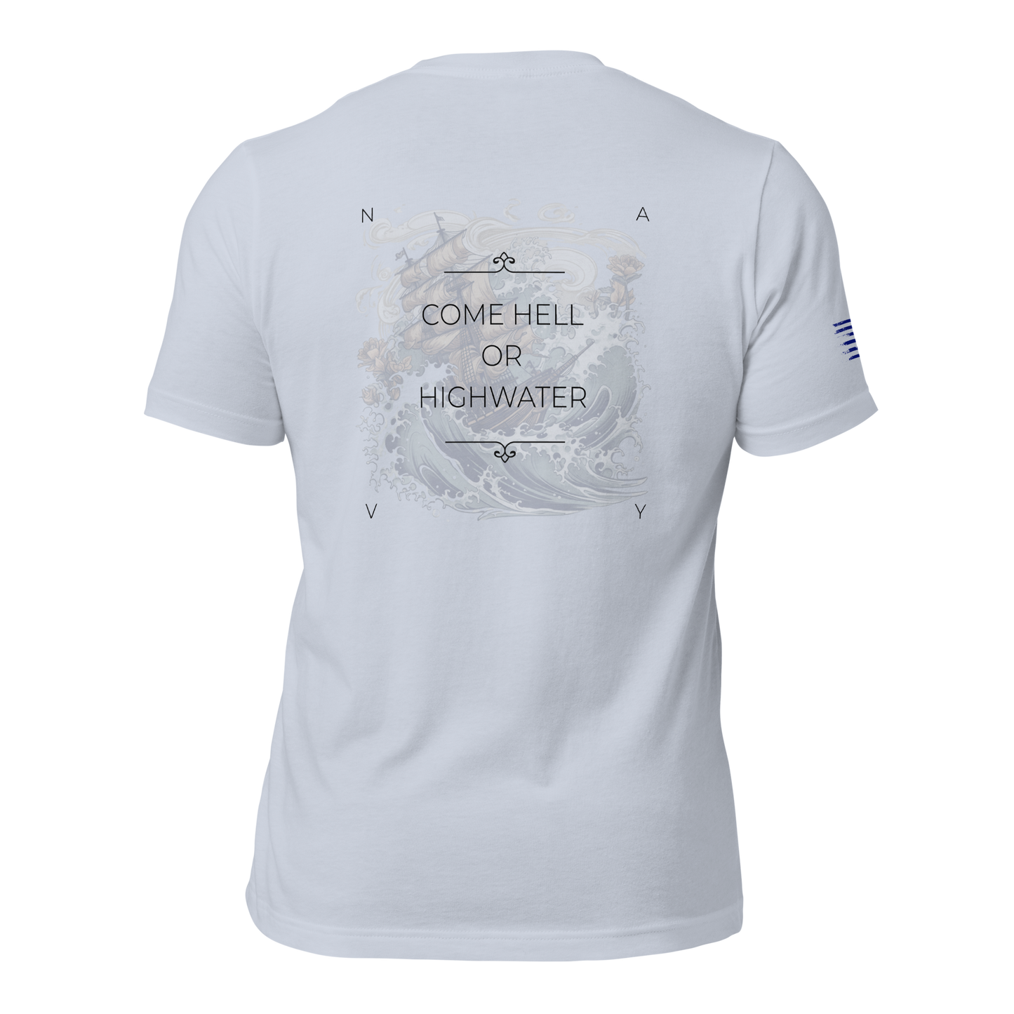 Hell Or High Water Tee